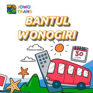 Travel Bantul Wonogiri