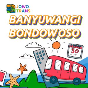 Travel Banyuwangi Bondowoso