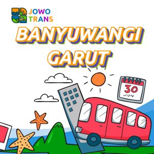 Travel Banyuwangi Garut