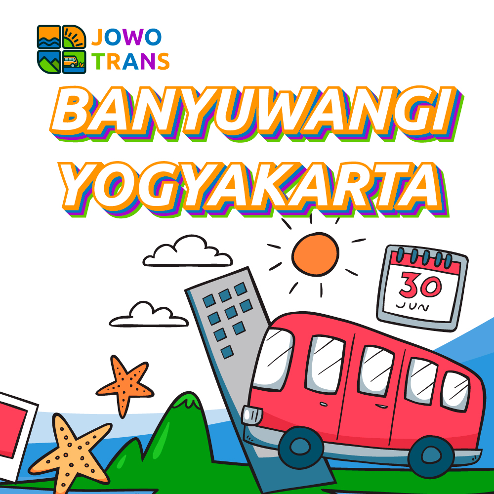 Travel Banyuwangi Yogyakarta