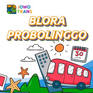 Travel Blora Probolinggo