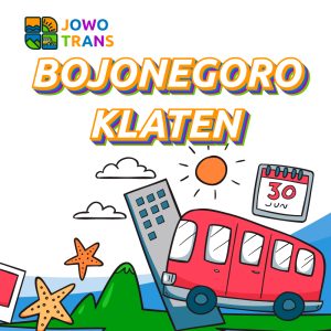 Travel Bojonegoro Klaten