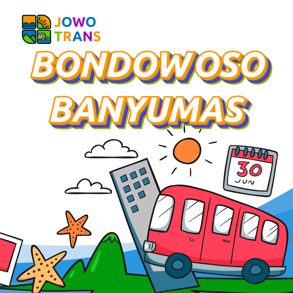 Bondowoso-Banyumas Travel Bondowoso Banyumas