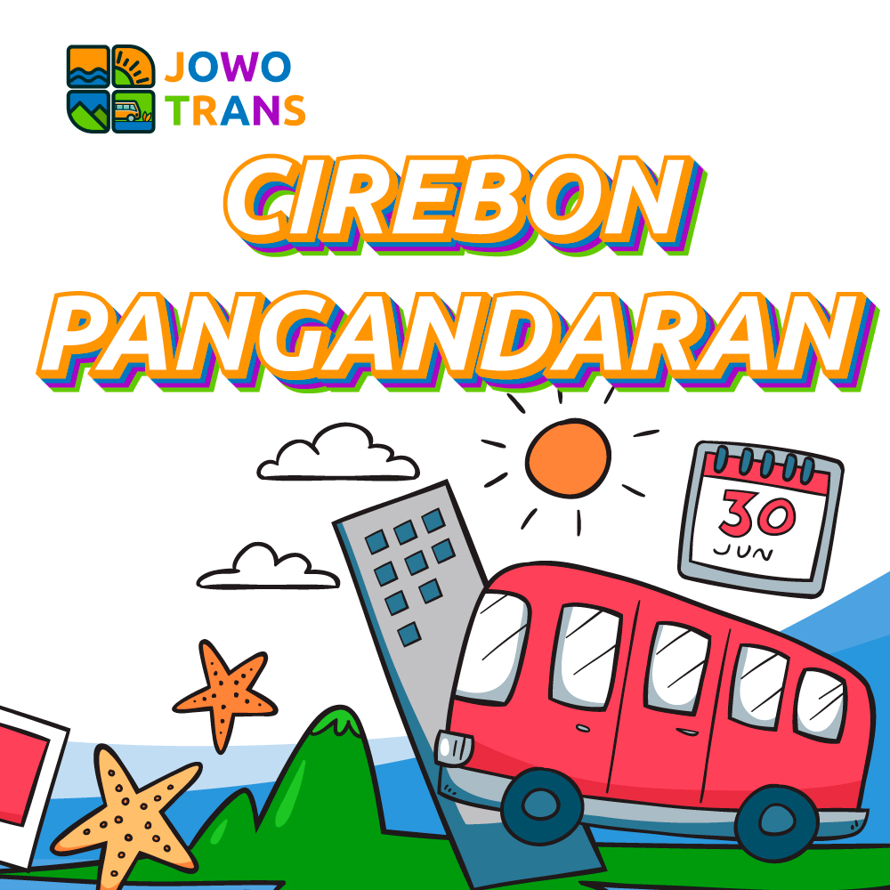 Cirebon-Pangandaran Travel Cirebon Pangandaran