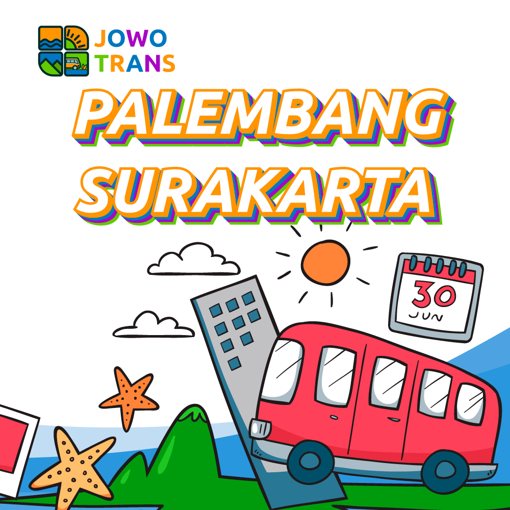 Palembang-Surakarta Travel Palembang Surakarta