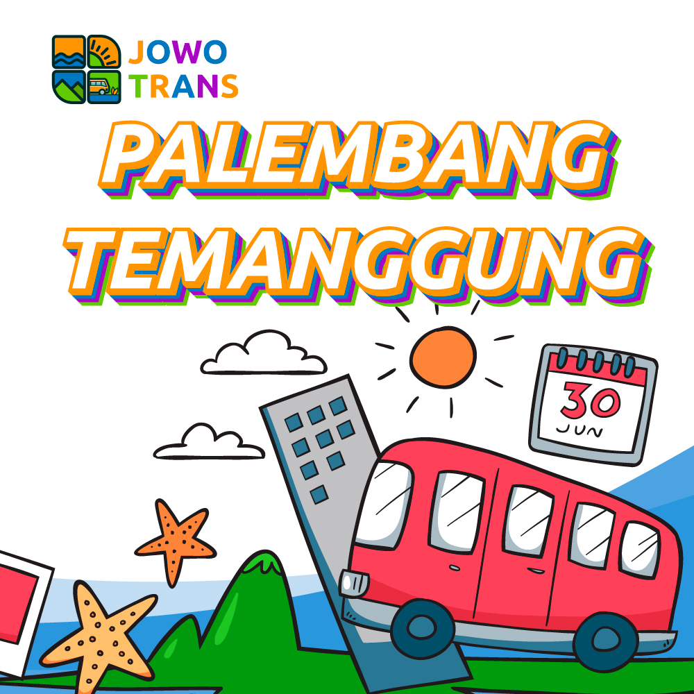 Palembang-Temanggung Travel Palembang Temanggung