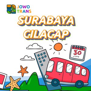 Travel Surabaya Cilacap